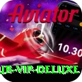club - VIP Deluxe
