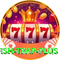 fish trap Gold Gaming App