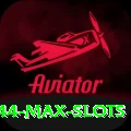 x44 Max Slots